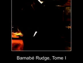 Photo of Barnabé Rudge Tome I